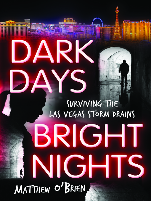 Title details for Dark Days, Bright Nights by Matthew O'Brien - Available